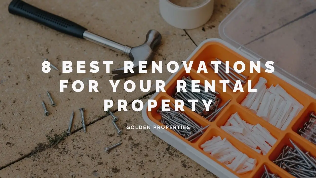 8 Best Renovations for Your Rental Property